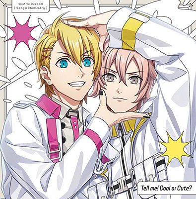 うたの☆プリンスさまっ♪シャッフルデュエットCD 「うた☆ケミ」翔&ナギ
